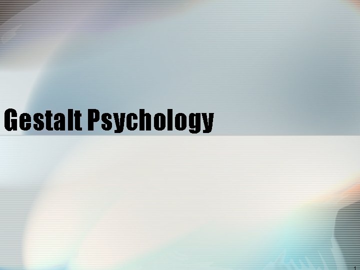 Gestalt Psychology Psychology 1910 1920 3 Schools Of Gestalt Psychology Psychology 1910 1920 3 Schools Of
