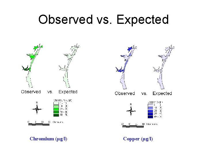 Observed vs. Expected Chromium (µg/l) Copper (µg/l) 