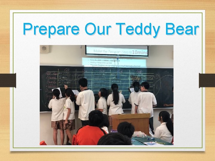 Prepare Our Teddy Bear 