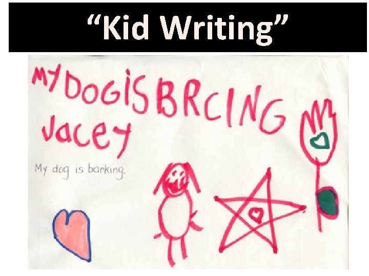 “Kid Writing” 