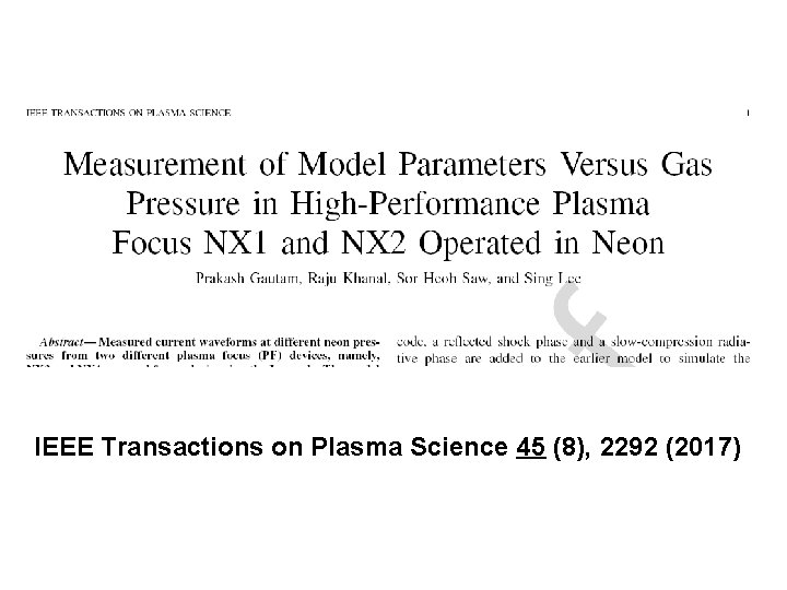 IEEE Transactions on Plasma Science 45 (8), 2292 (2017) 