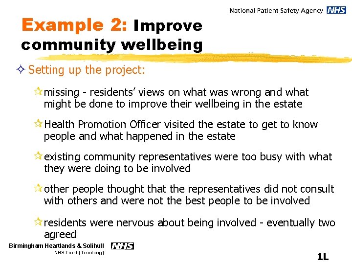 Example 2: Improve community wellbeing ² Setting up the project: ¶missing - residents’ views
