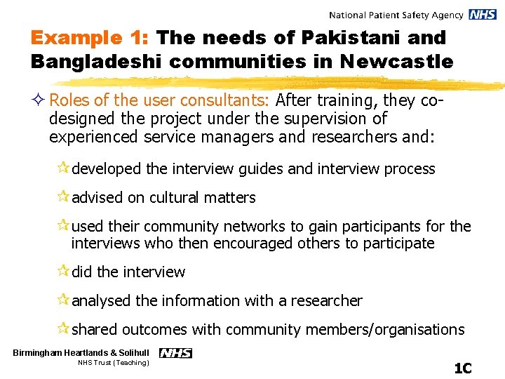 Example 1: The needs of Pakistani and Bangladeshi communities in Newcastle ² Roles of