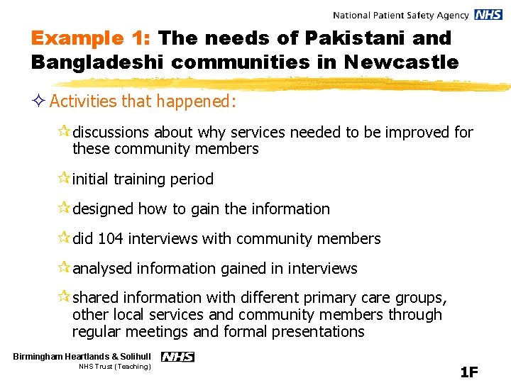 Example 1: The needs of Pakistani and Bangladeshi communities in Newcastle ² Activities that