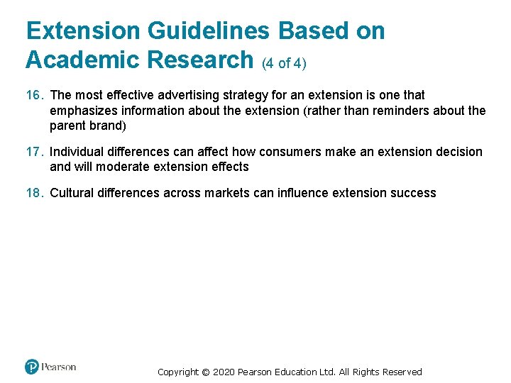 Extension Guidelines Based on Academic Research (4 of 4) 16. The most effective advertising