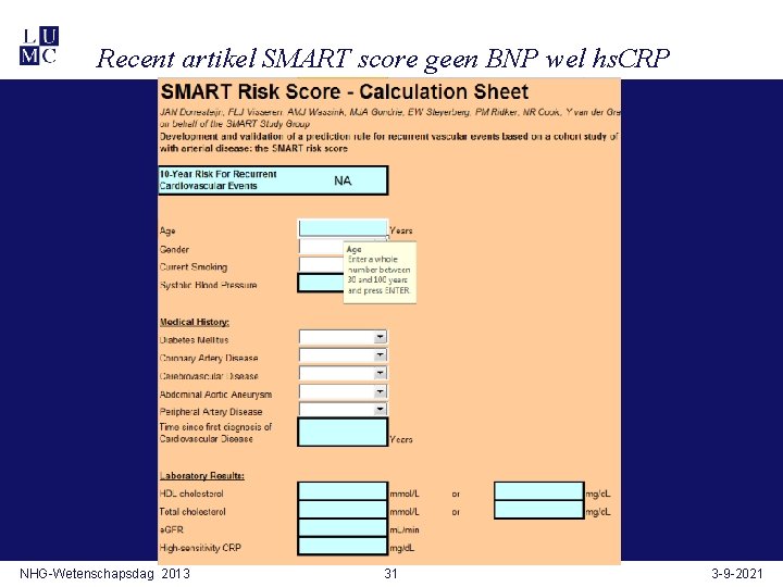 Recent artikel SMART score geen BNP wel hs. CRP NHG-Wetenschapsdag 2013 31 3 -9