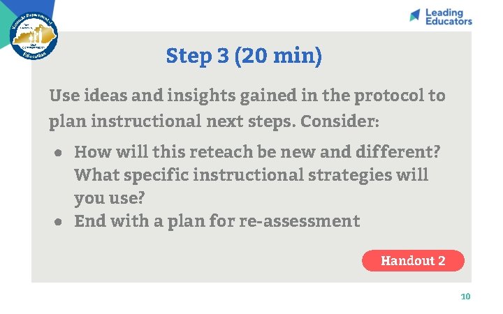 Step 3 (20 min) Use ideas and insights gained in the protocol to plan