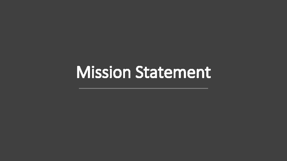 Mission Statement 