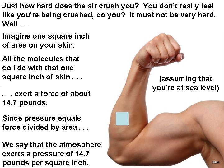 Just how hard does the air crush you? You don’t really feel like you’re