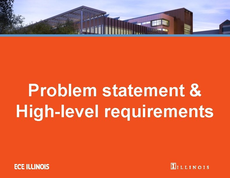 Problem statement & High-level requirements 