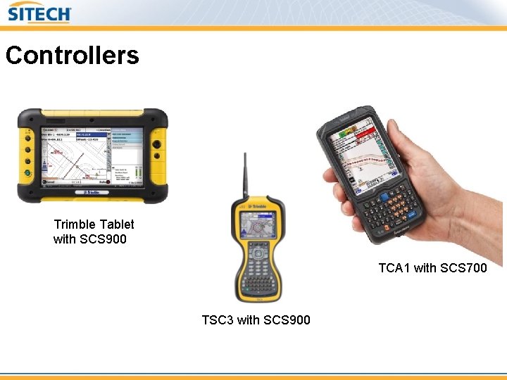 Controllers Trimble Tablet with SCS 900 TCA 1 with SCS 700 TSC 3 with