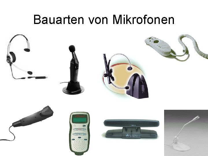 Bauarten von Mikrofonen 