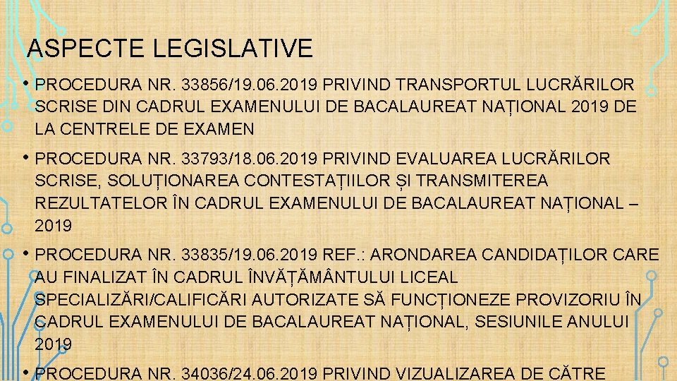 ASPECTE LEGISLATIVE • PROCEDURA NR. 33856/19. 06. 2019 PRIVIND TRANSPORTUL LUCRĂRILOR SCRISE DIN CADRUL