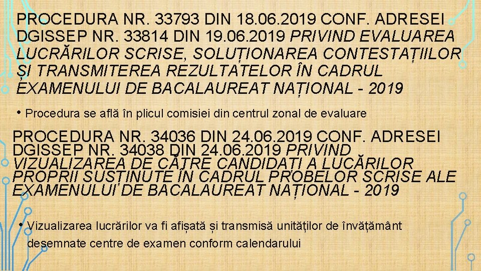 PROCEDURA NR. 33793 DIN 18. 06. 2019 CONF. ADRESEI DGISSEP NR. 33814 DIN 19.