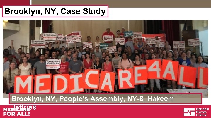 Brooklyn, NY, Case Study Brooklyn, NY, People’s Assembly, NY-8, Hakeem Jeffries 