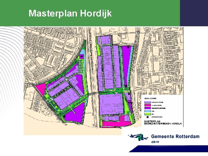 Masterplan Hordijk Gemeentewerken Gemeente Rotterdam 
