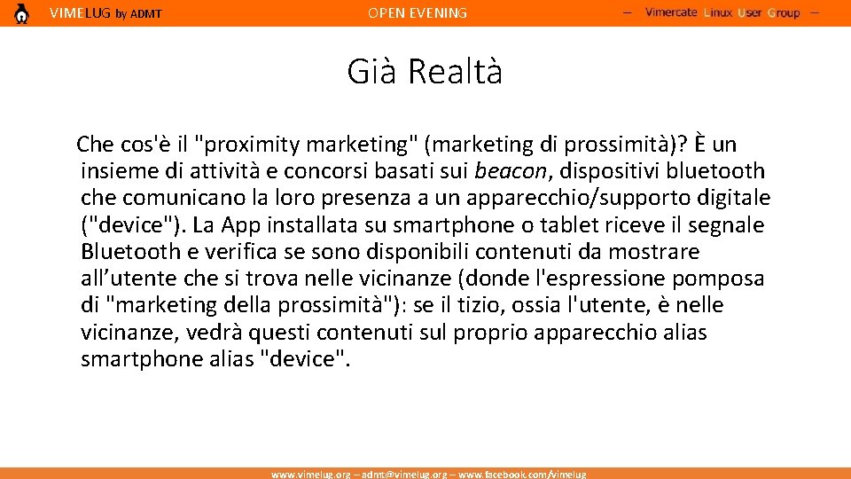 VIMELUG by ADMT OPEN EVENING Già Realtà Che cos'è il "proximity marketing" (marketing di