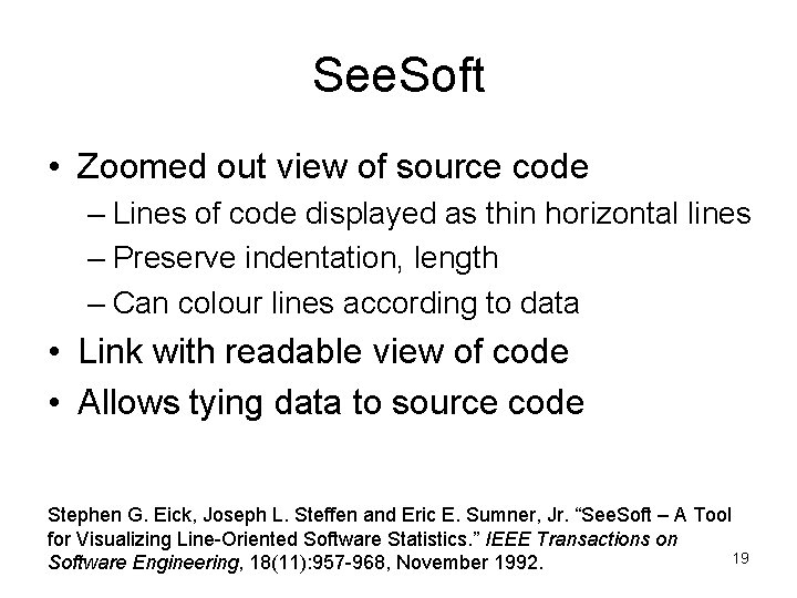 See. Soft • Zoomed out view of source code – Lines of code displayed