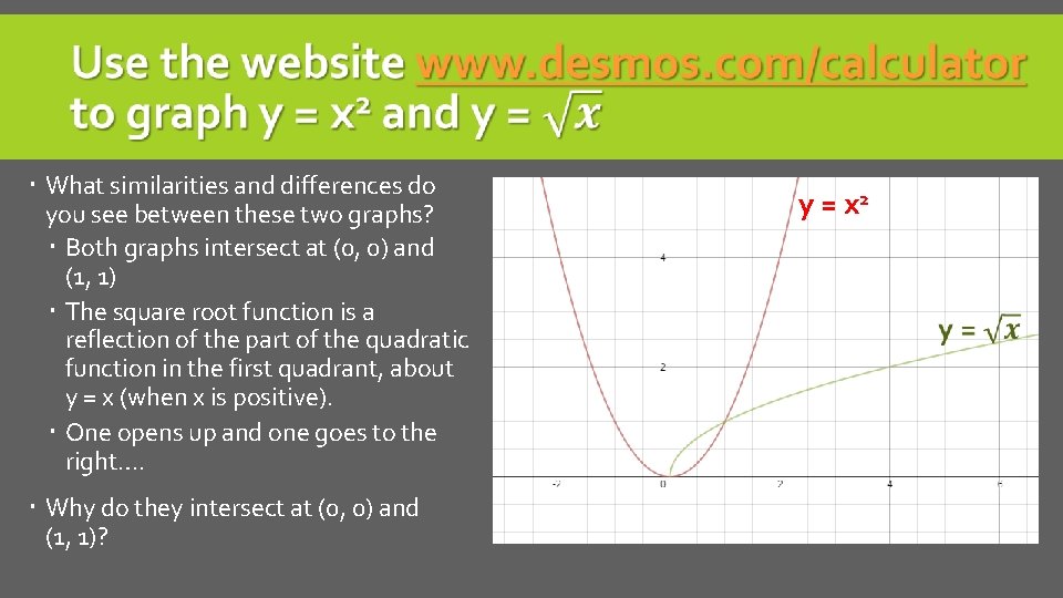  What similarities and differences do you see between these two graphs? Both graphs