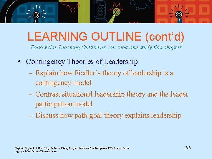 LEARNING OUTLINE (cont’d) Follow this Learning Outline as you read and study this chapter