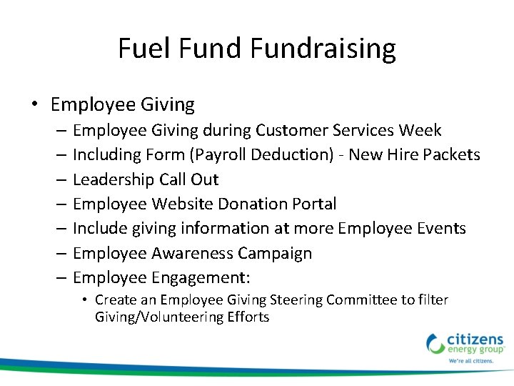 Fuel Fundraising • Employee Giving – Employee Giving during Customer Services Week – Including