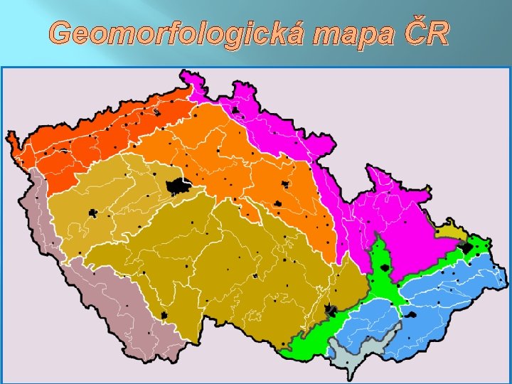 Geomorfologická mapa ČR 