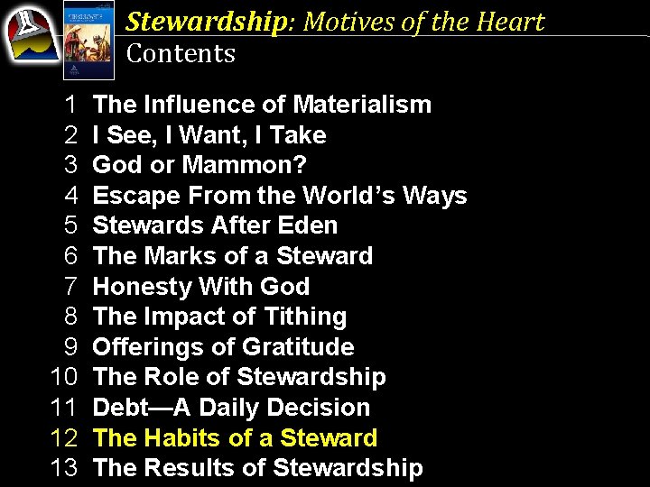 Stewardship: Motives of the Heart Contents 1 2 3 4 5 6 7 8