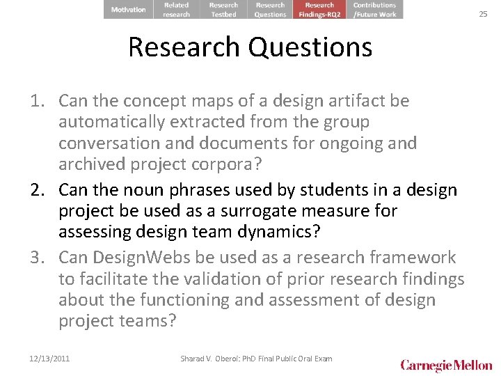 25 Research Questions 1. Can the concept maps of a design artifact be automatically