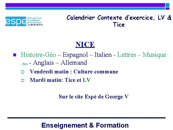 Calendrier Contexte d’exercice, LV & Tice NICE n Histoire-Géo – Espagnol – Italien -