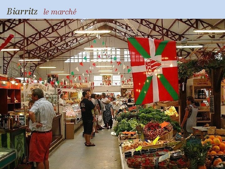 Biarritz le marché 