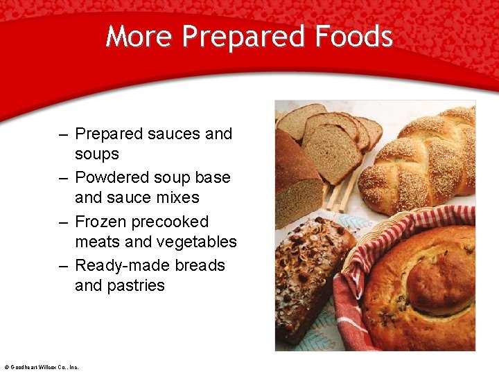 More Prepared Foods – Prepared sauces and soups – Powdered soup base and sauce