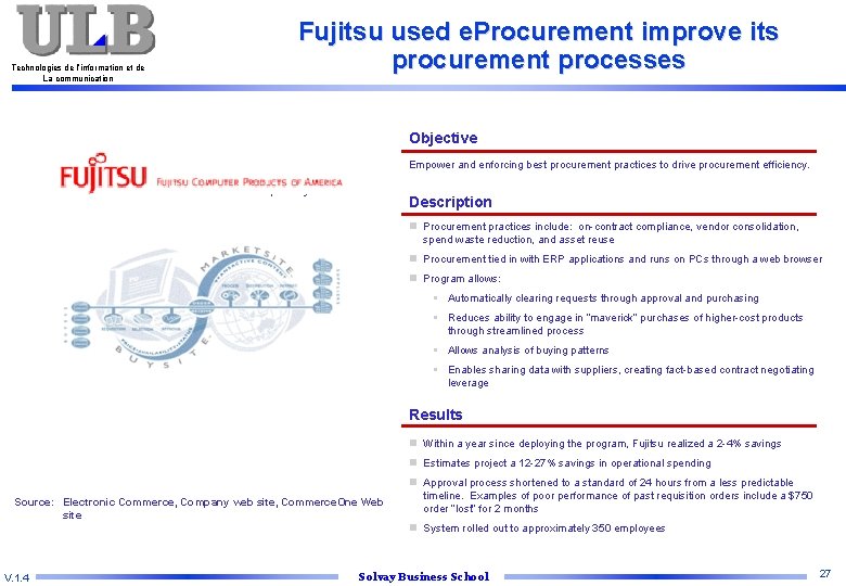Technologies de l’information et de La communication Fujitsu used e. Procurement improve its procurement