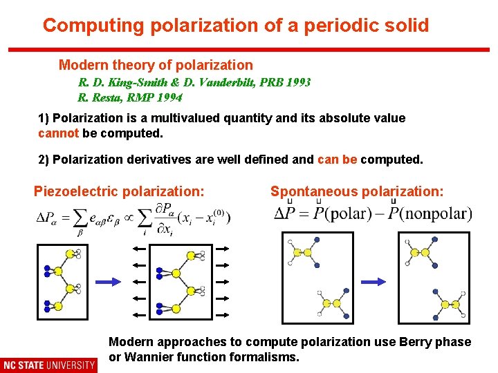 Computing polarization of a periodic solid Modern theory of polarization R. D. King-Smith &