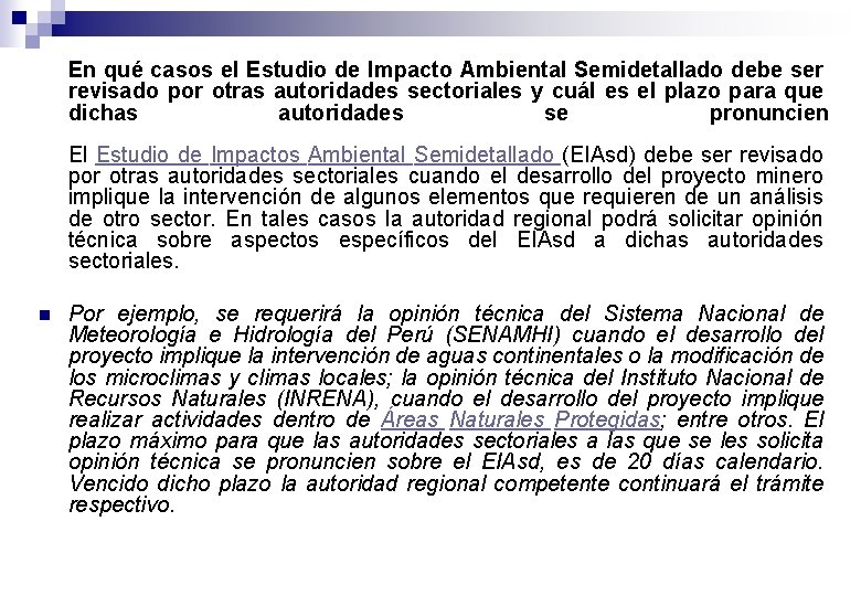 En qué casos el Estudio de Impacto Ambiental Semidetallado debe ser revisado por otras