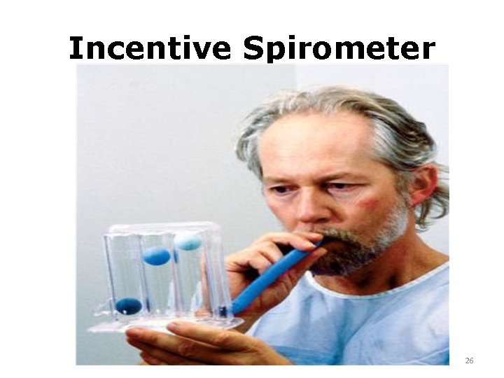 Incentive Spirometer 26 