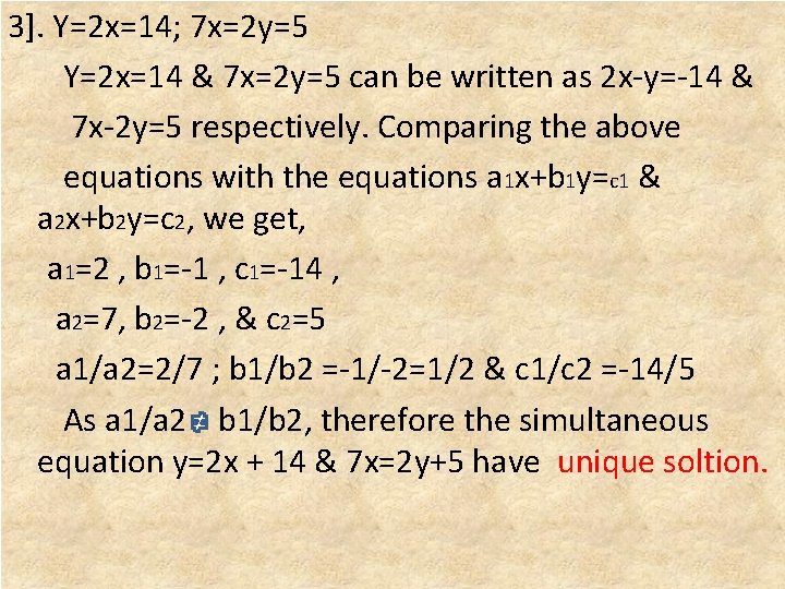 3]. Y=2 x=14; 7 x=2 y=5 Y=2 x=14 & 7 x=2 y=5 can be