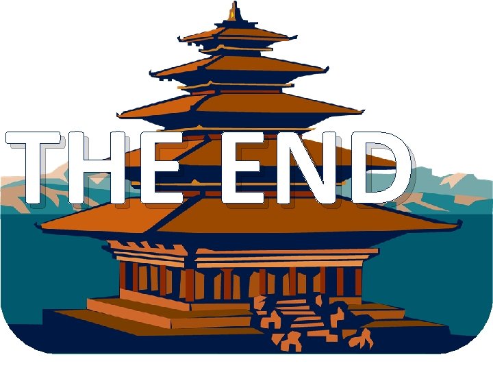 THE END THE END