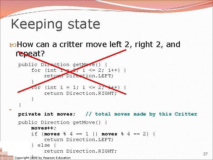 Keeping state How can a critter move left 2, right 2, and repeat? public