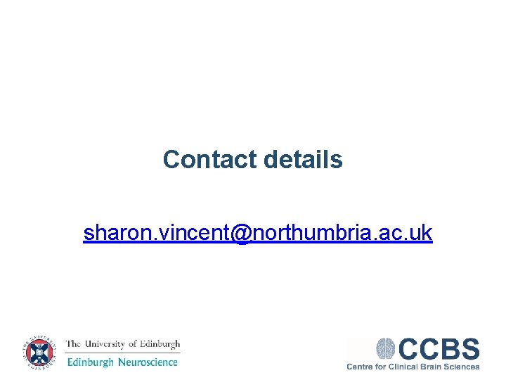 Contact details sharon. vincent@northumbria. ac. uk 