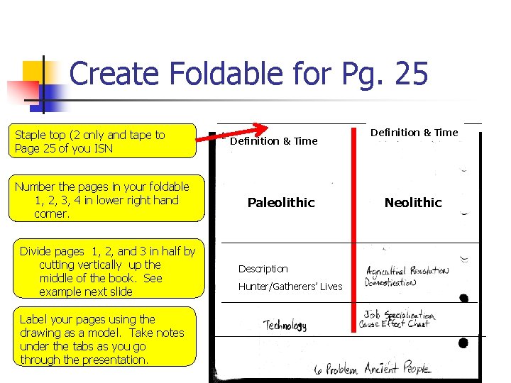 Create Foldable for Pg. 25 Staple top (2 only and tape to Page 25