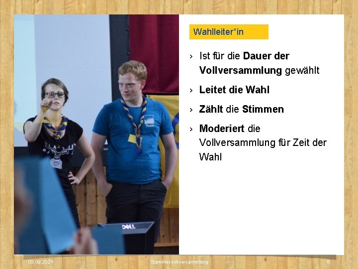 Wahlleiter*in › Ist für die Dauer der Vollversammlung gewählt › Leitet die Wahl › Wahlleiter*in › Ist für die Dauer der Vollversammlung gewählt › Leitet die Wahl ›