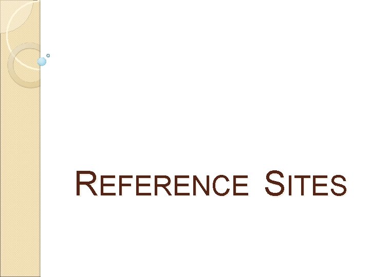 REFERENCE SITES 