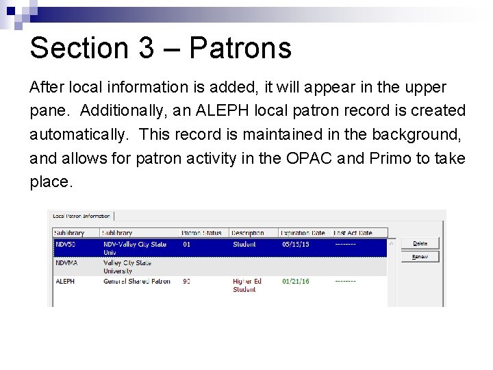 Section 3 – Patrons After local information is added, it will appear in the