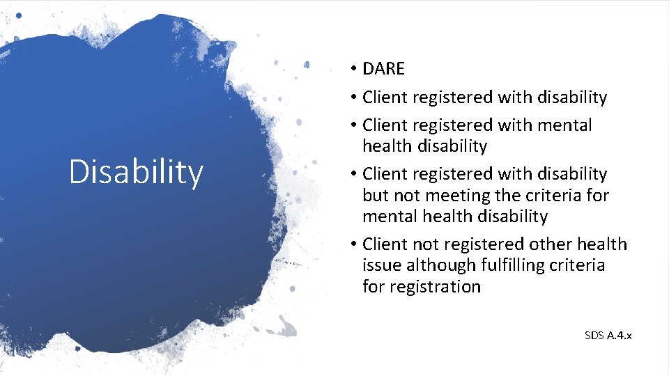 Disability • DARE • Client registered with disability • Client registered with mental health