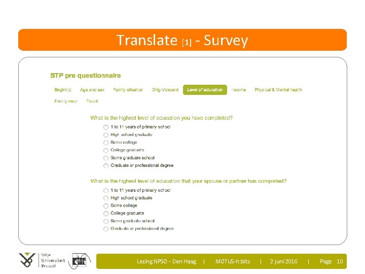 Translate [1] - Survey Lezing NPSO - Den Haag | MOTUS-h: bits | 2