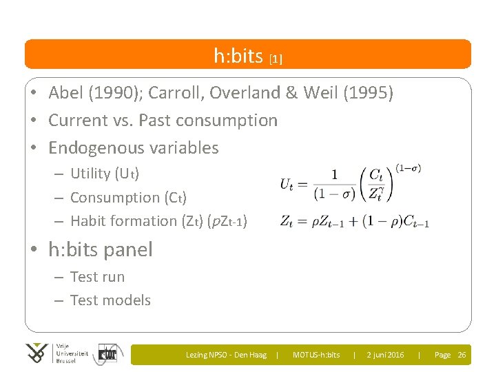 h: bits [1] • Abel (1990); Carroll, Overland & Weil (1995) • Current vs.