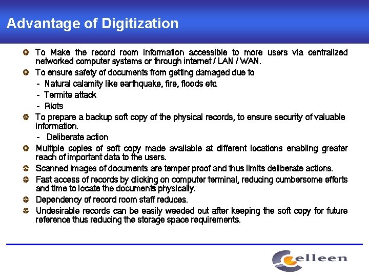 Advantage of Digitization To Make the record room information accessible to more users via