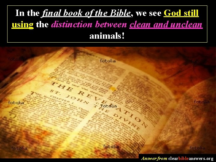 In the final book of the Bible, we see God still using the distinction