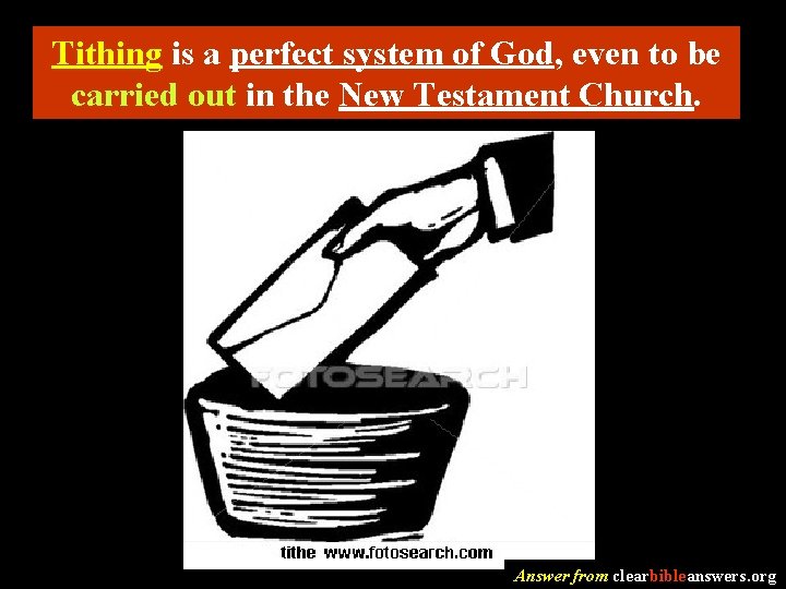 Tithing is a perfect system of God, even to be carried out in the