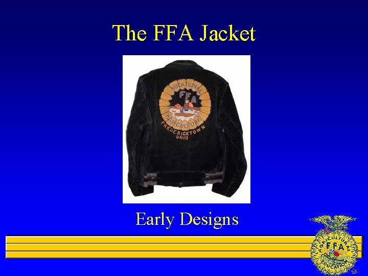 The FFA Jacket Early Designs 